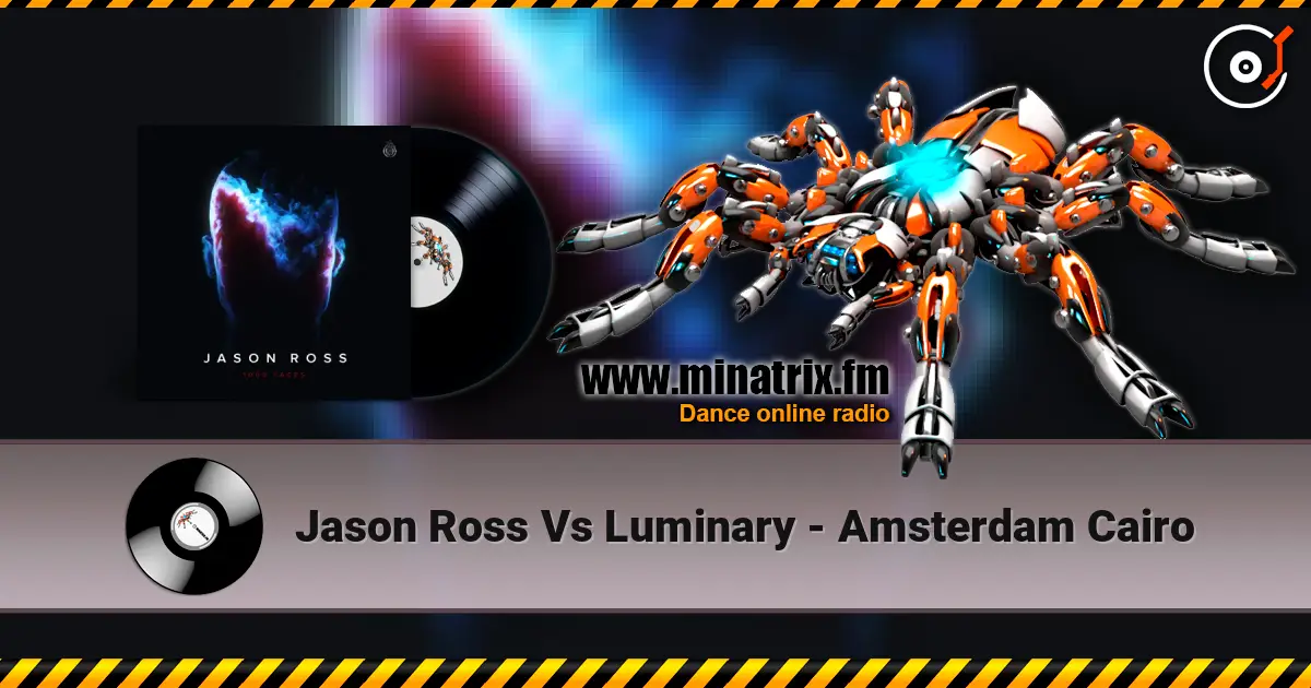 Jason Ross Vs Luminary - Amsterdam Cairo слухати онлайн у високій якості | Minatrix.FM