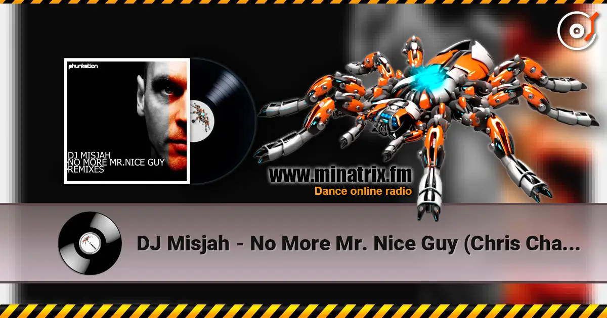 DJ Misjah - No More Mr. Nice Guy (Chris Chambers Good Guy Remix) ������� ���������