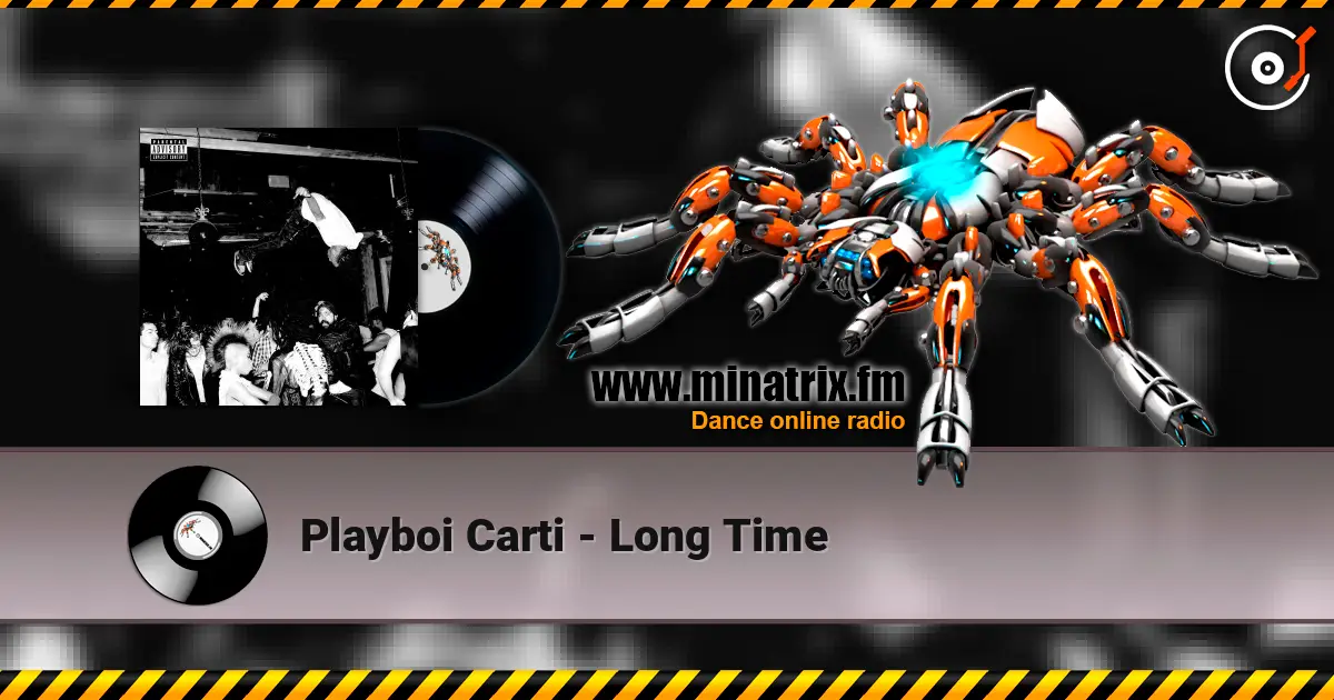 Playboi Carti - Long Time ������� ���������