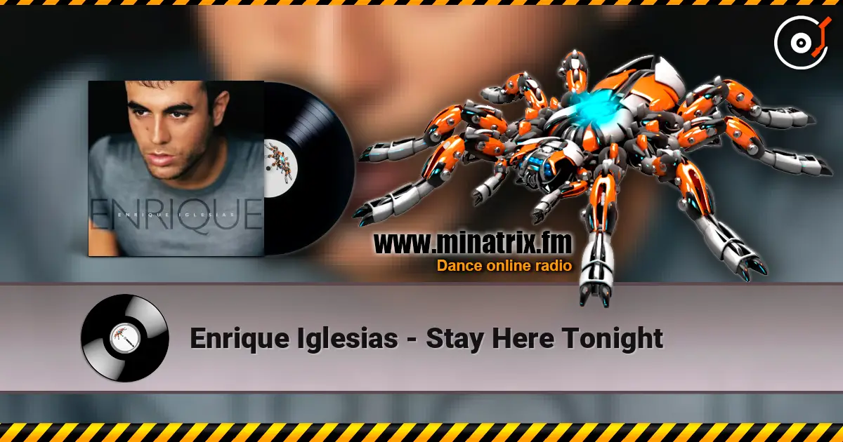 Enrique Iglesias - Stay Here Tonight ������� ���������