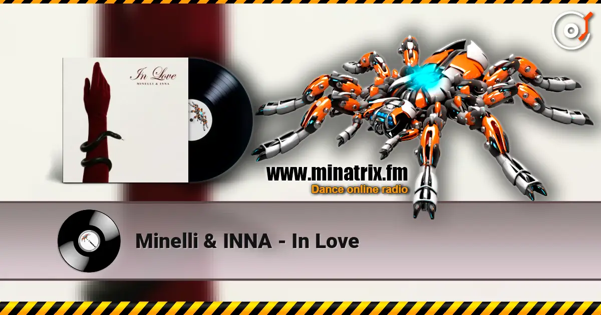 Minelli & INNA - In Love слухати онлайн у високій якості | Minatrix.FM