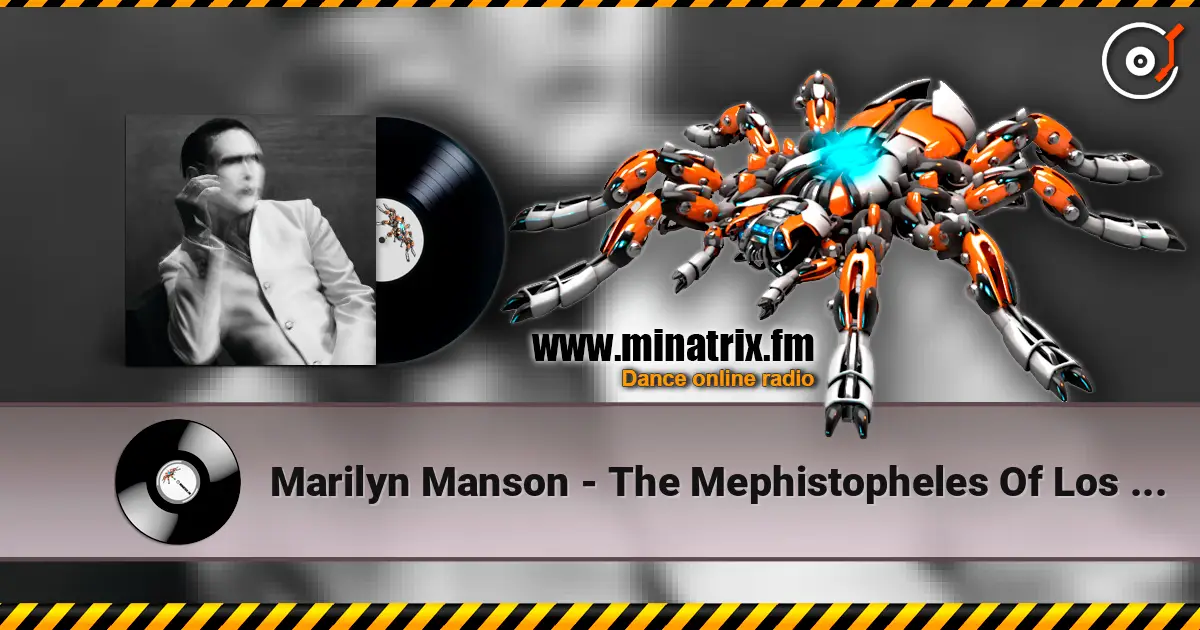Marilyn Manson - The Mephistopheles Of Los Angeles ������� ���������