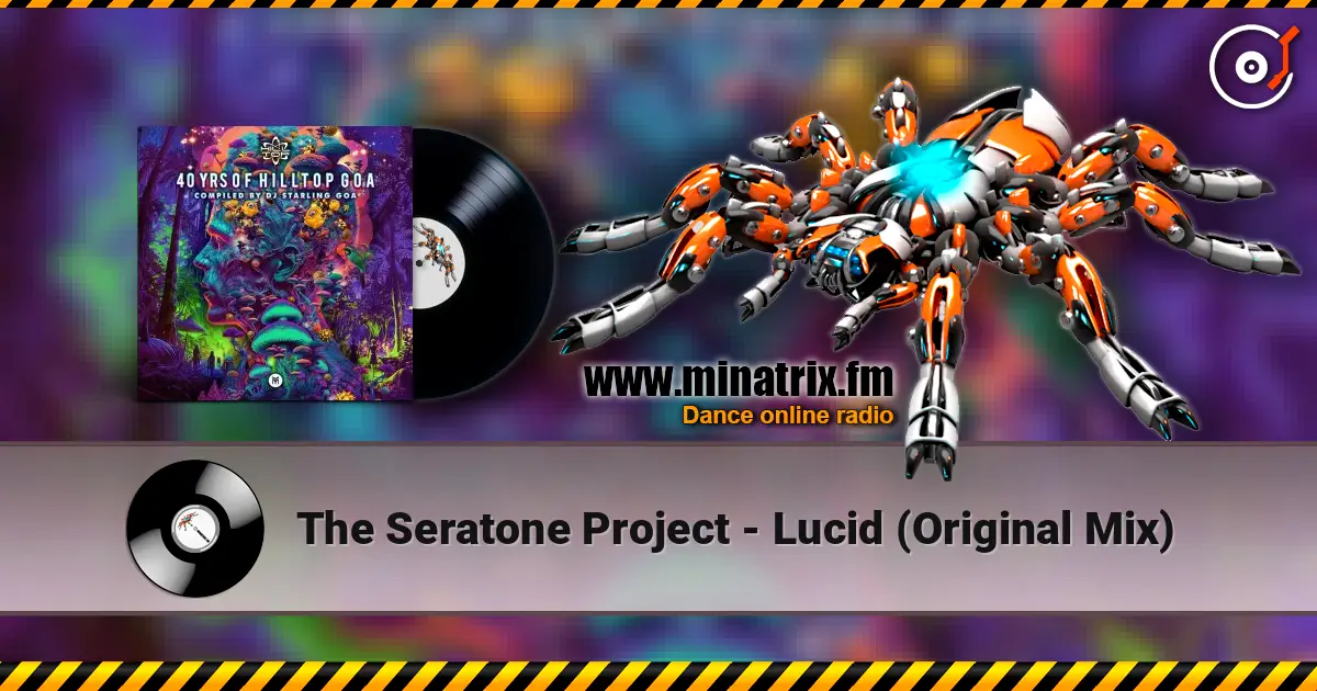 The Seratone Project - Lucid (Original Mix) слухати онлайн у високій якості | Minatrix.FM