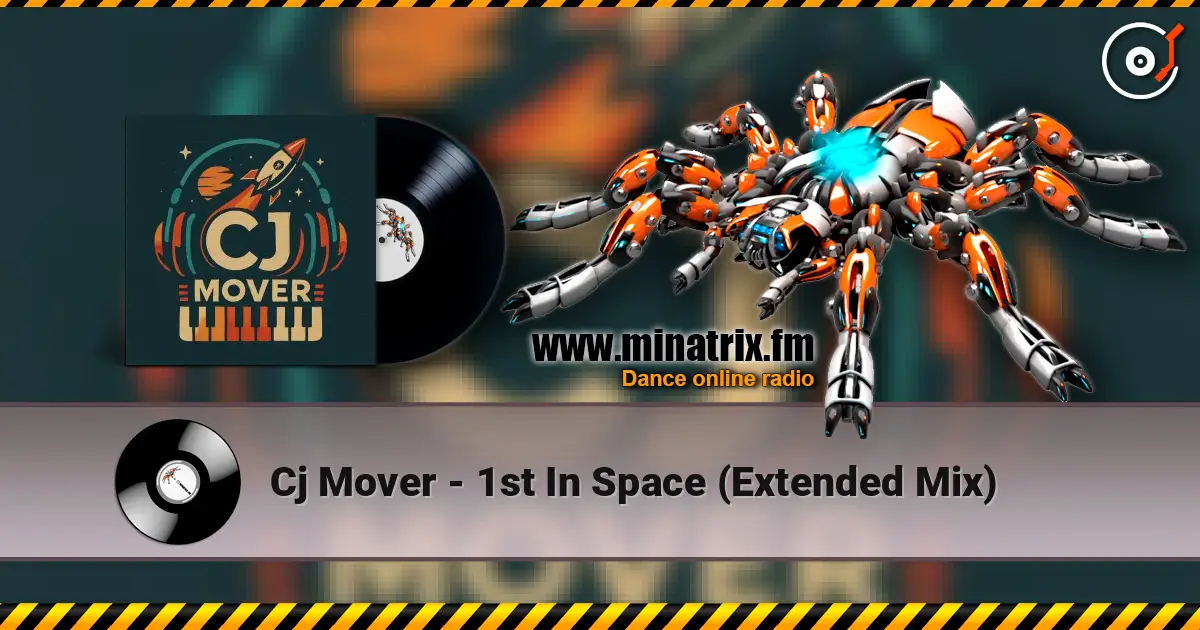 Cj Mover - 1st In Space (Extended Mix) ������� ���������