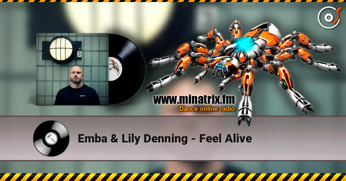 Emba & Lily Denning - Feel Alive listen online in high quality | Minatrix.FM