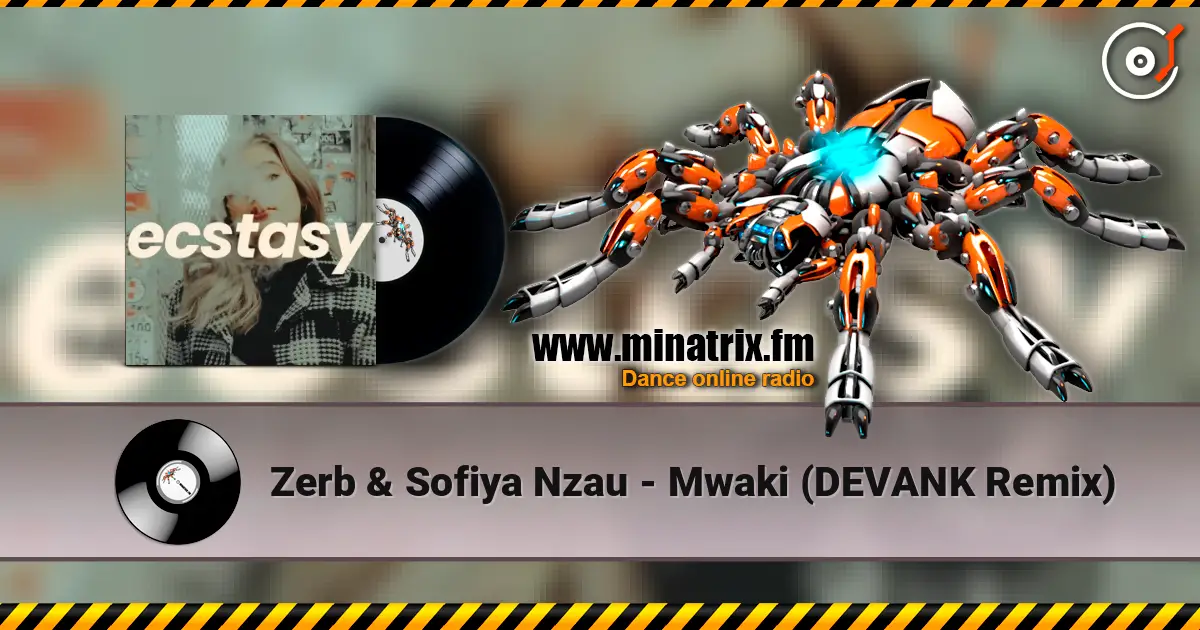Zerb & Sofiya Nzau - Mwaki (DEVANK Remix) ������� ���������
