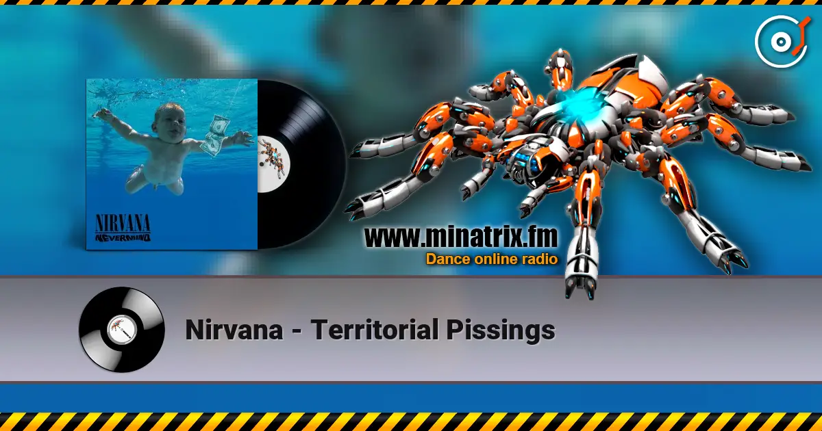 Nirvana - Territorial Pissings ������� ���������