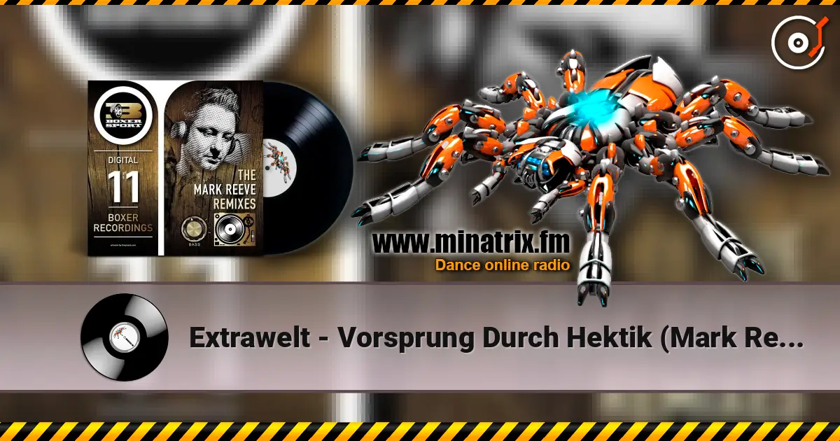 Extrawelt - Vorsprung Durch Hektik (Mark Reeve Mix) ������� ���������
