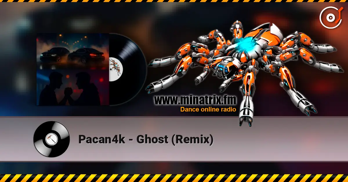 Pacan4k - Ghost (Remix) слухати онлайн у високій якості | Minatrix.FM