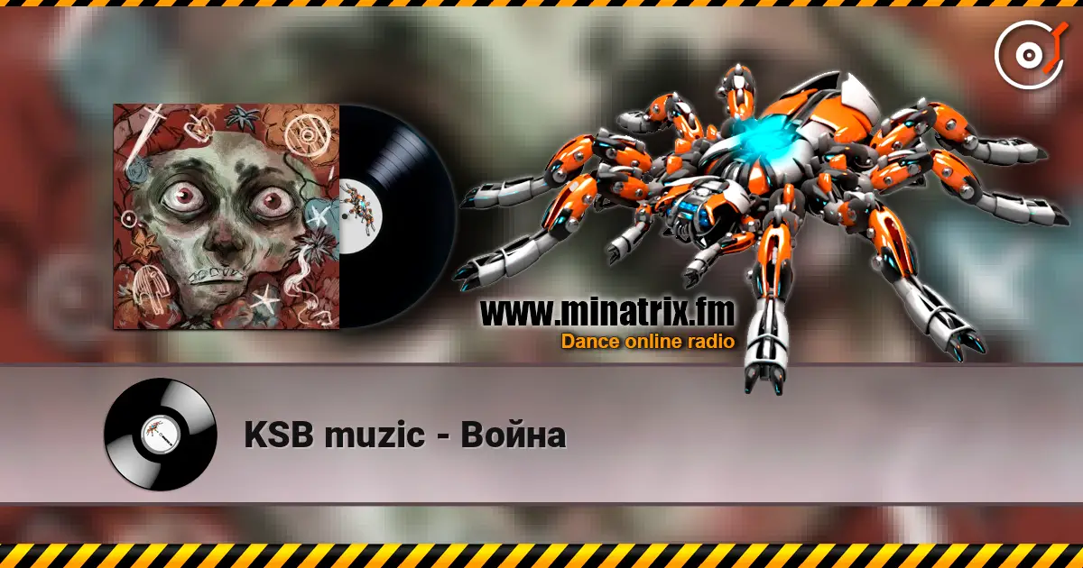 KSB muzic - Война слухати онлайн у високій якості | Minatrix.FM