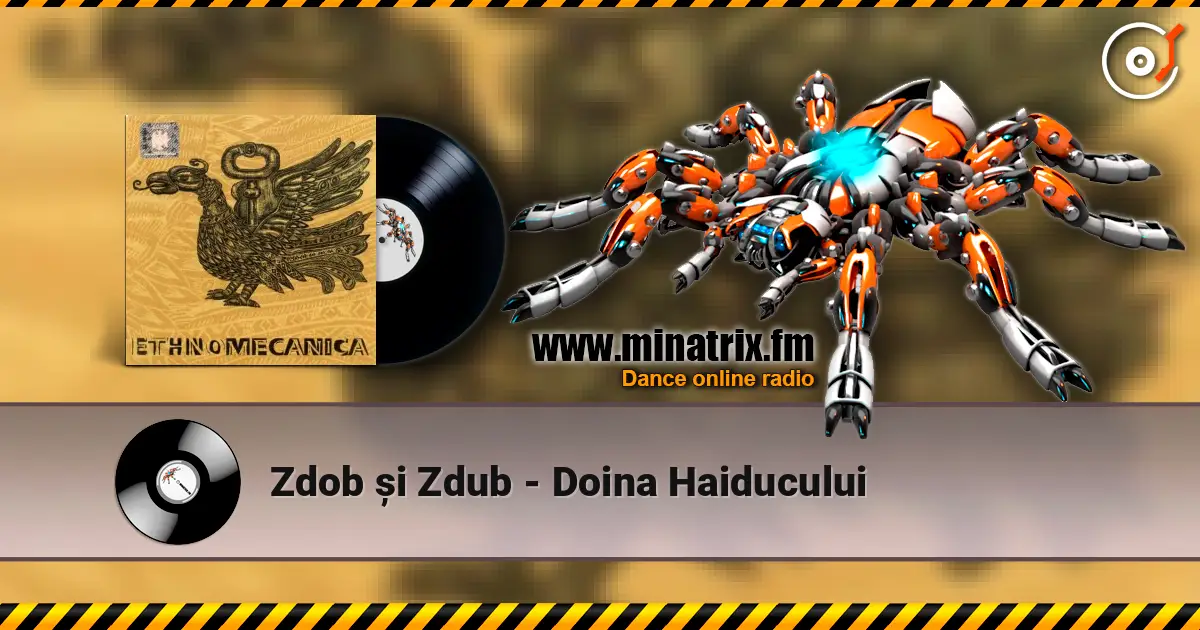 Zdob și Zdub - Doina Haiducului слухати онлайн у високій якості | Minatrix.FM