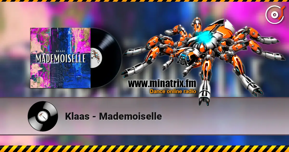 Klaas - Mademoiselle слухати онлайн у високій якості | Minatrix.FM