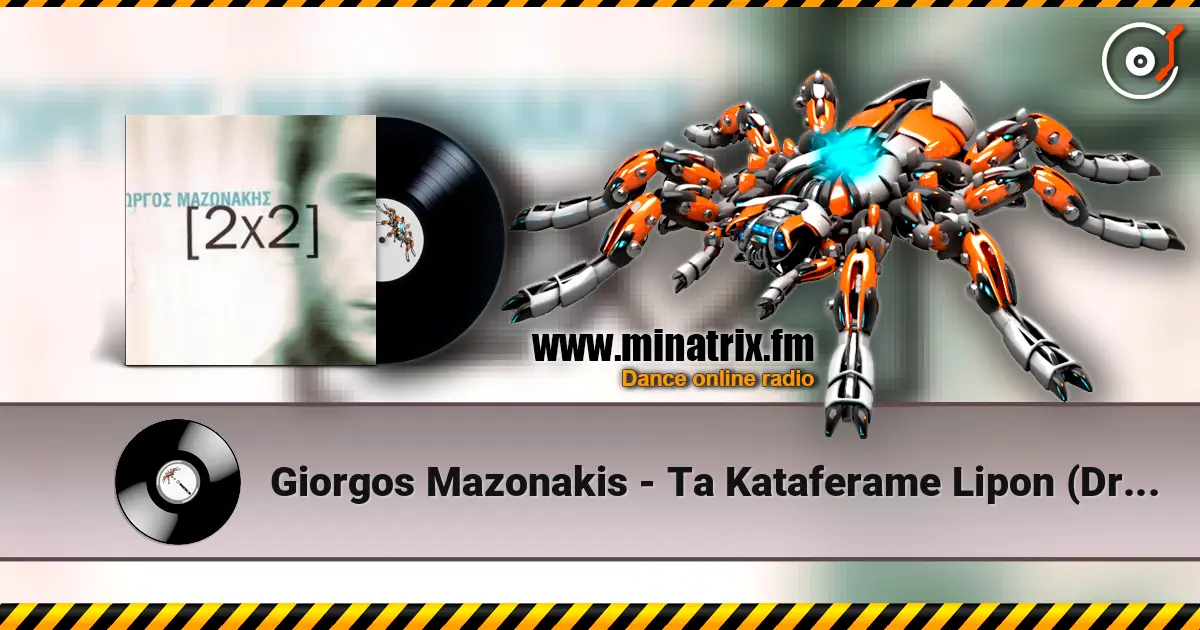 Giorgos Mazonakis - Ta Kataferame Lipon (Dr. Andrew Mix) слухати онлайн у високій якості | Minatrix.FM