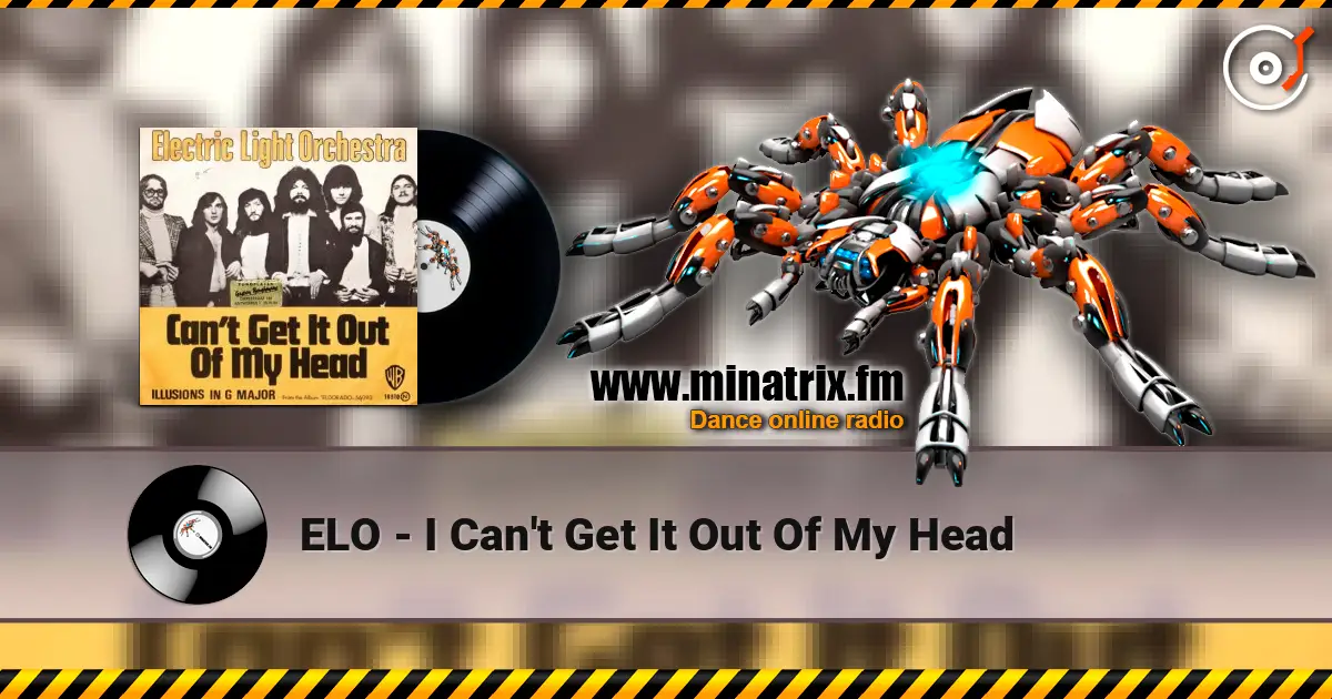 ELO - I Can't Get It Out Of My Head listen online in high quality | Minatrix.FM