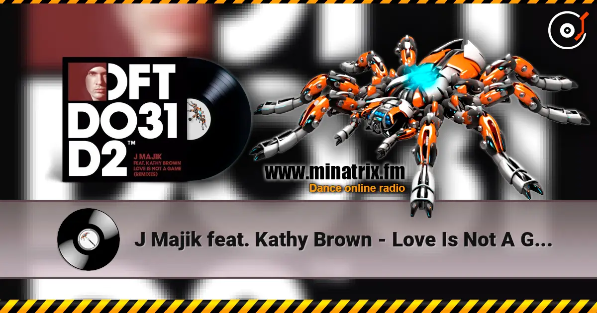 J Majik feat. Kathy Brown - Love Is Not A Game ������� ���������