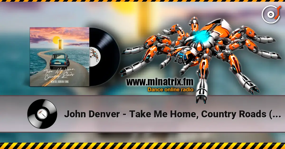 John Denver - Take Me Home, Country Roads (Adrian Funk & Mentol Cover Remix) ������� ���������