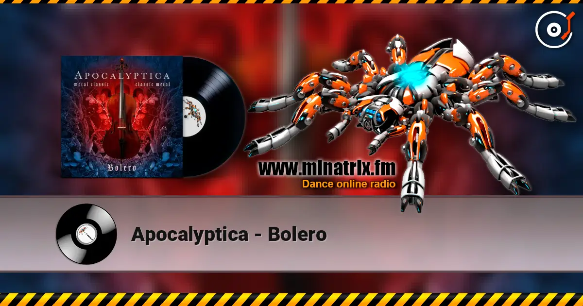 Apocalyptica - Bolero слухати онлайн у високій якості | Minatrix.FM