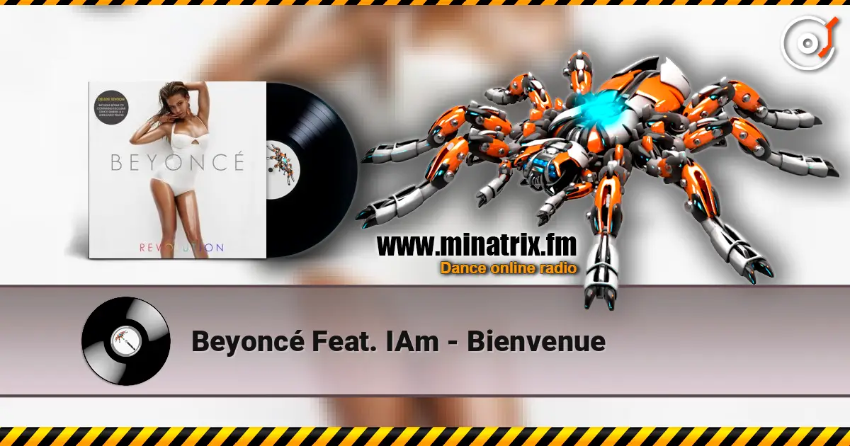 Beyonc? Feat. IAm - Bienvenue ������� ���������