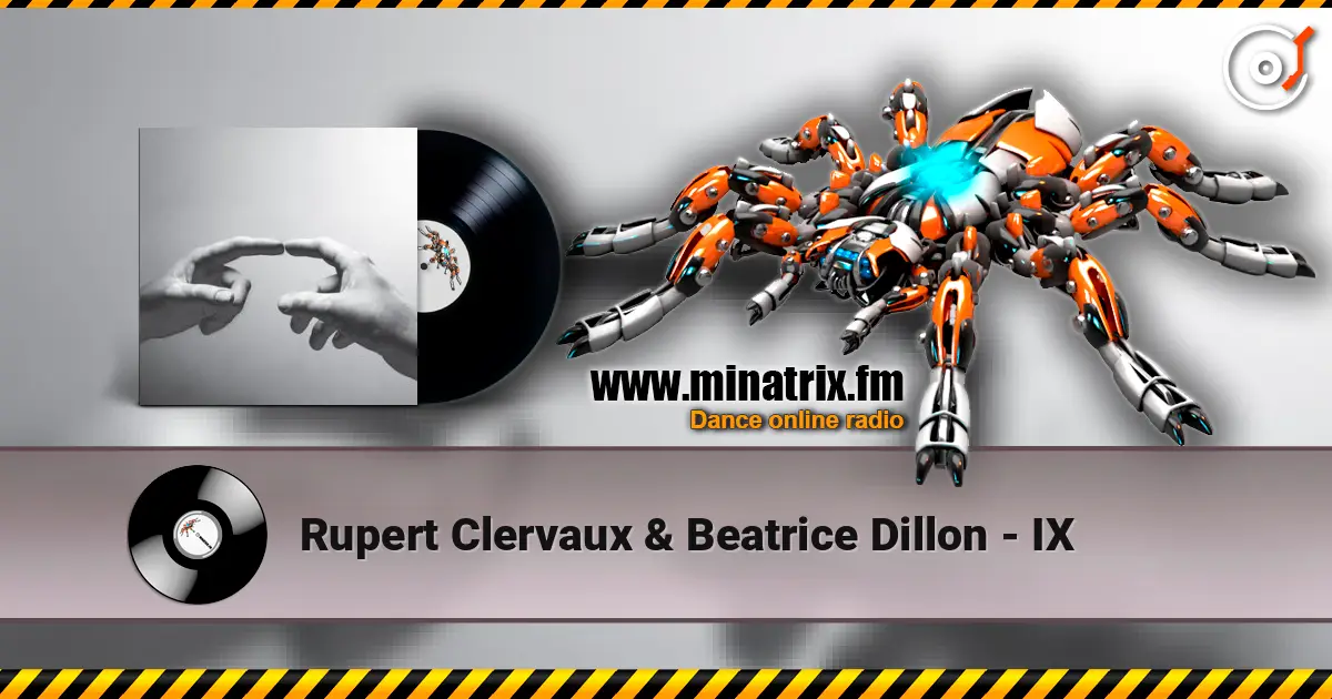 Rupert Clervaux & Beatrice Dillon - IX ������� ���������