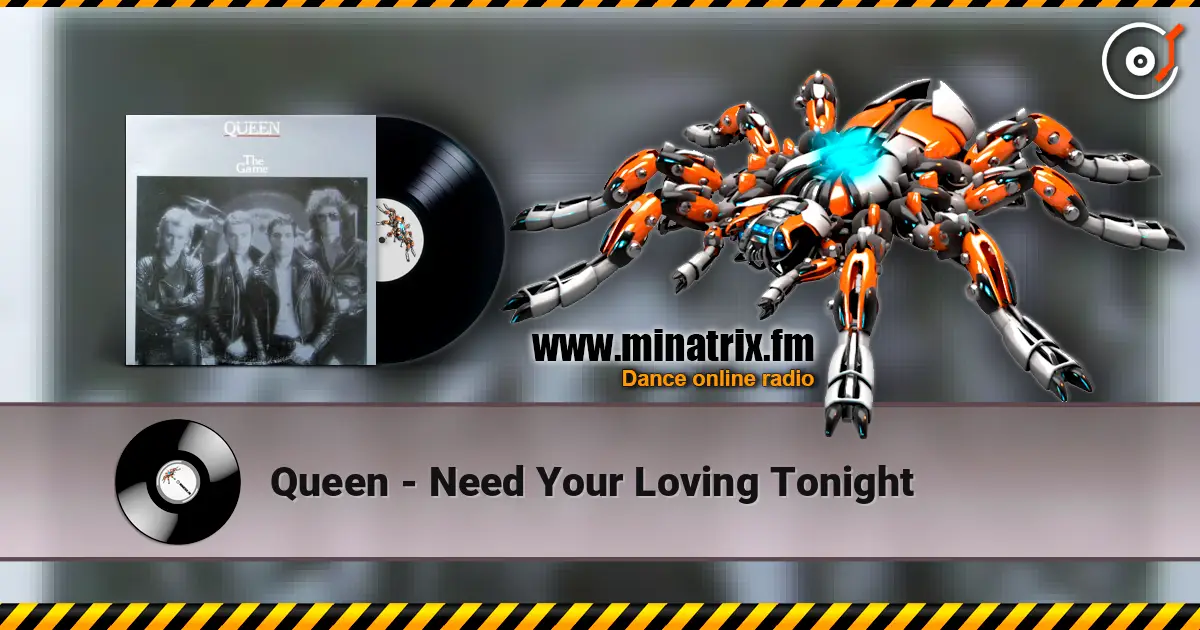 Queen - Need Your Loving Tonight listen online in high quality | Minatrix.FM