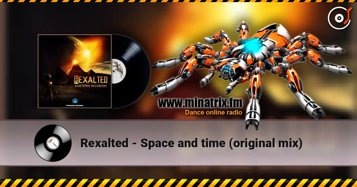 Rexalted - Space and time (original mix) слухати онлайн у високій якості | Minatrix.FM