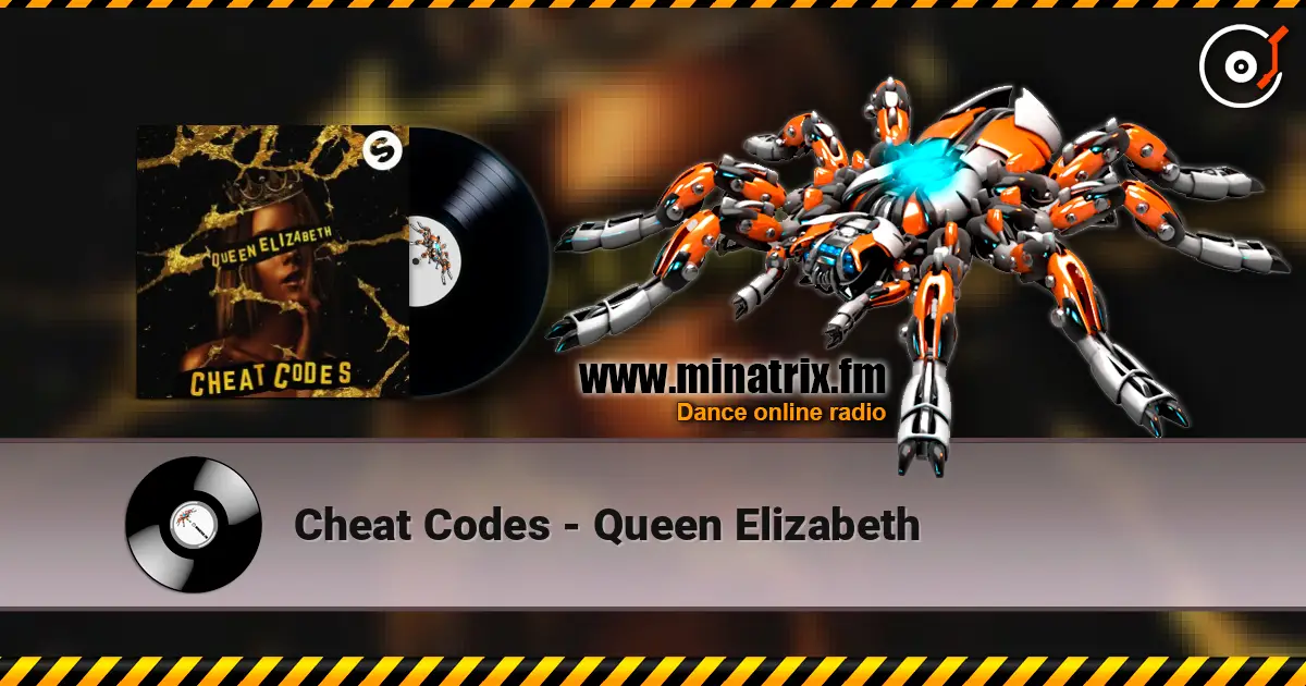 Cheat Codes - Queen Elizabeth слухати онлайн у високій якості | Minatrix.FM