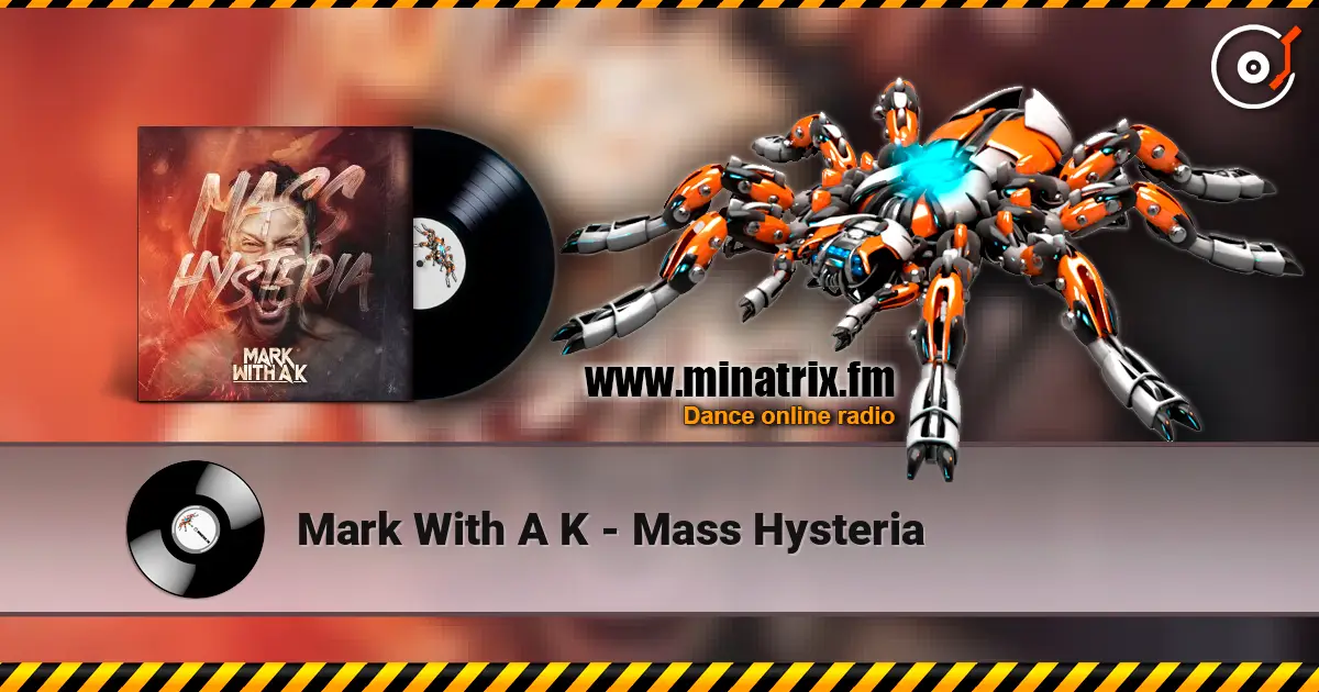 Mark With A K - Mass Hysteria ������� ���������