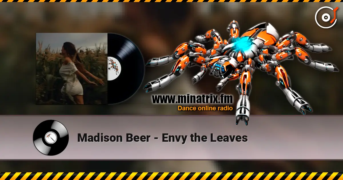 Madison Beer - Envy the Leaves listen online in high quality | Minatrix.FM