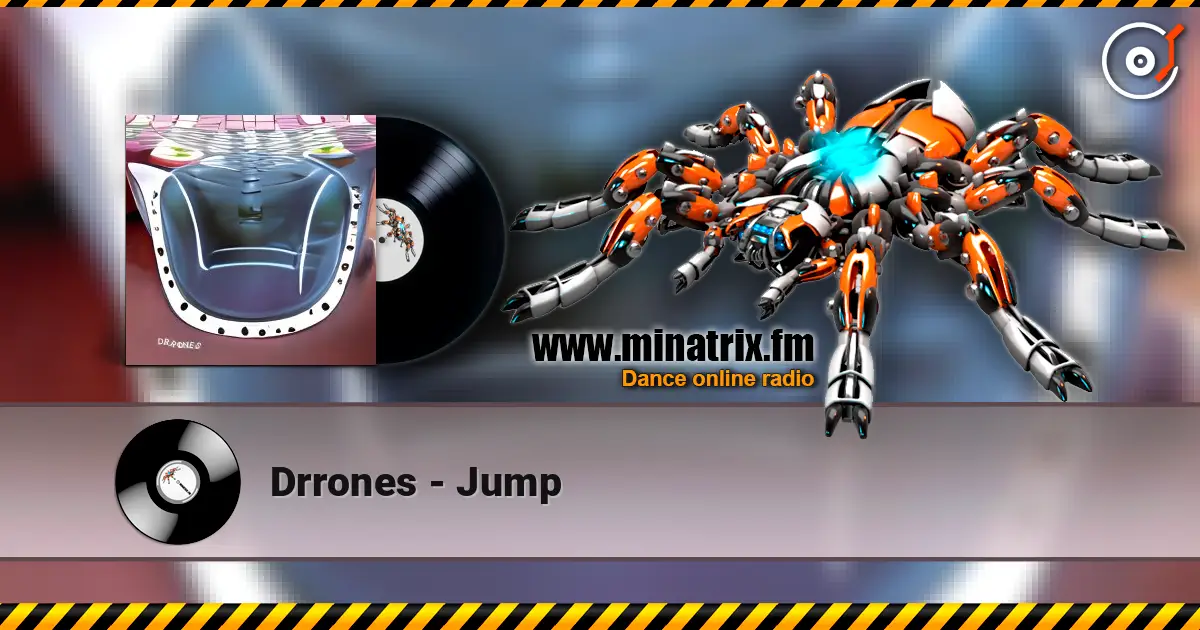 Drrones - Jump слухати онлайн у високій якості | Minatrix.FM