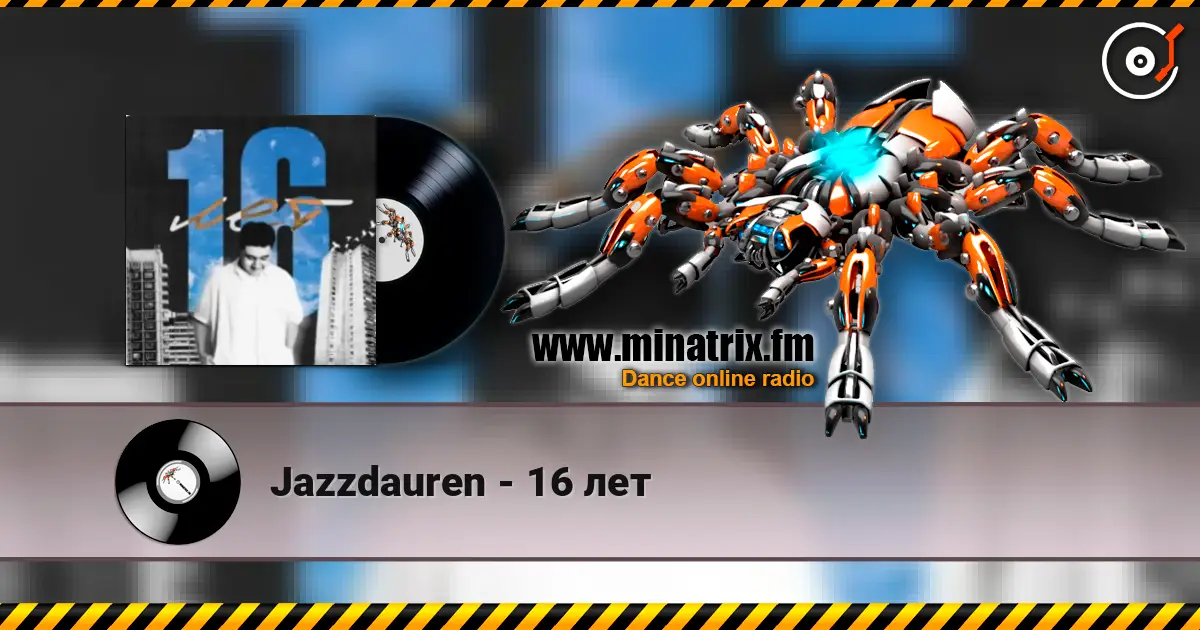 Jazzdauren - 16 лет слухати онлайн у високій якості | Minatrix.FM