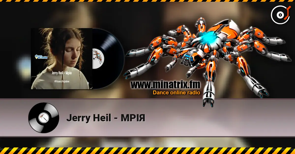 Jerry Heil - МРІЯ слухати онлайн у високій якості | Minatrix.FM