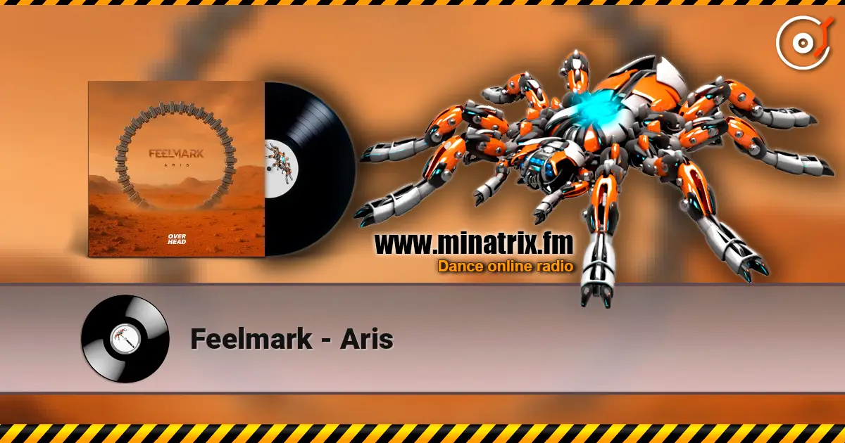 Feelmark - Aris слухати онлайн у високій якості | Minatrix.FM