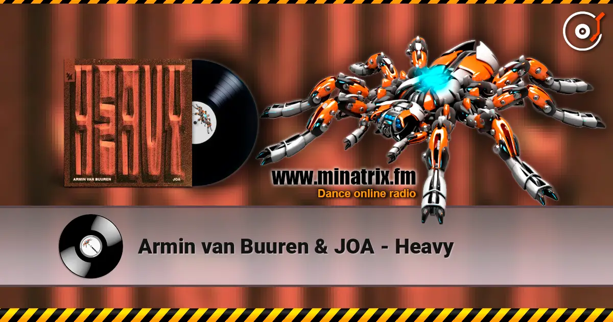 Armin van Buuren & JOA - Heavy ������� ���������