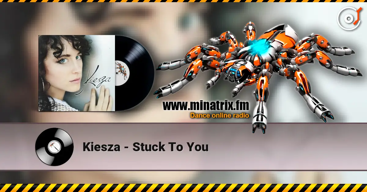Kiesza - Stuck To You ������� ���������
