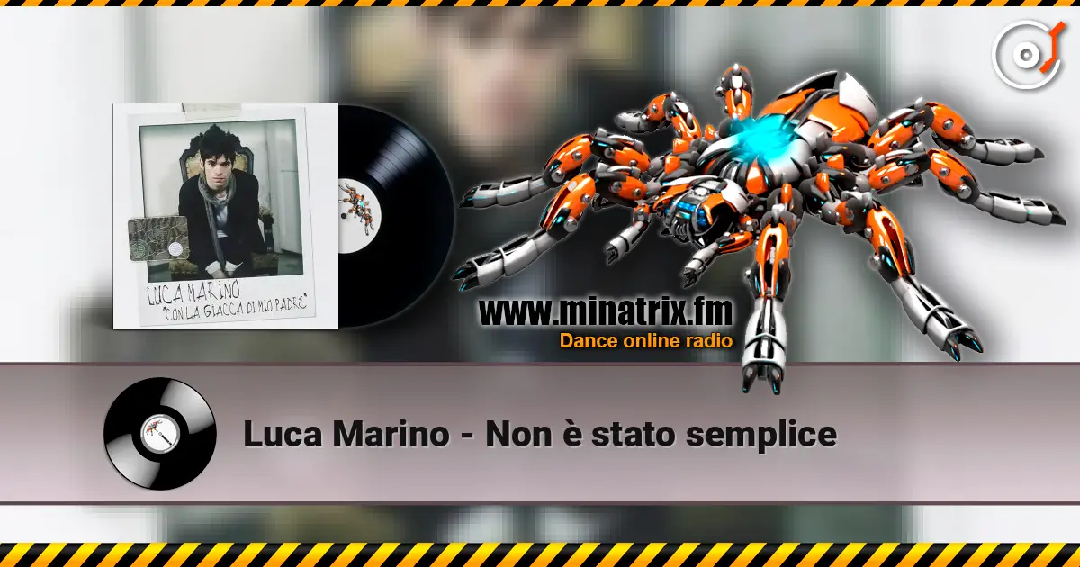 Luca Marino - Non è stato semplice слухати онлайн у високій якості | Minatrix.FM