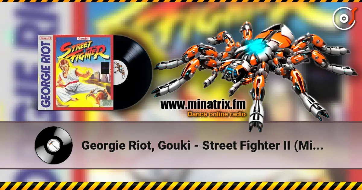 Georgie Riot, Gouki - Street Fighter II  (Mixed) ������� ���������