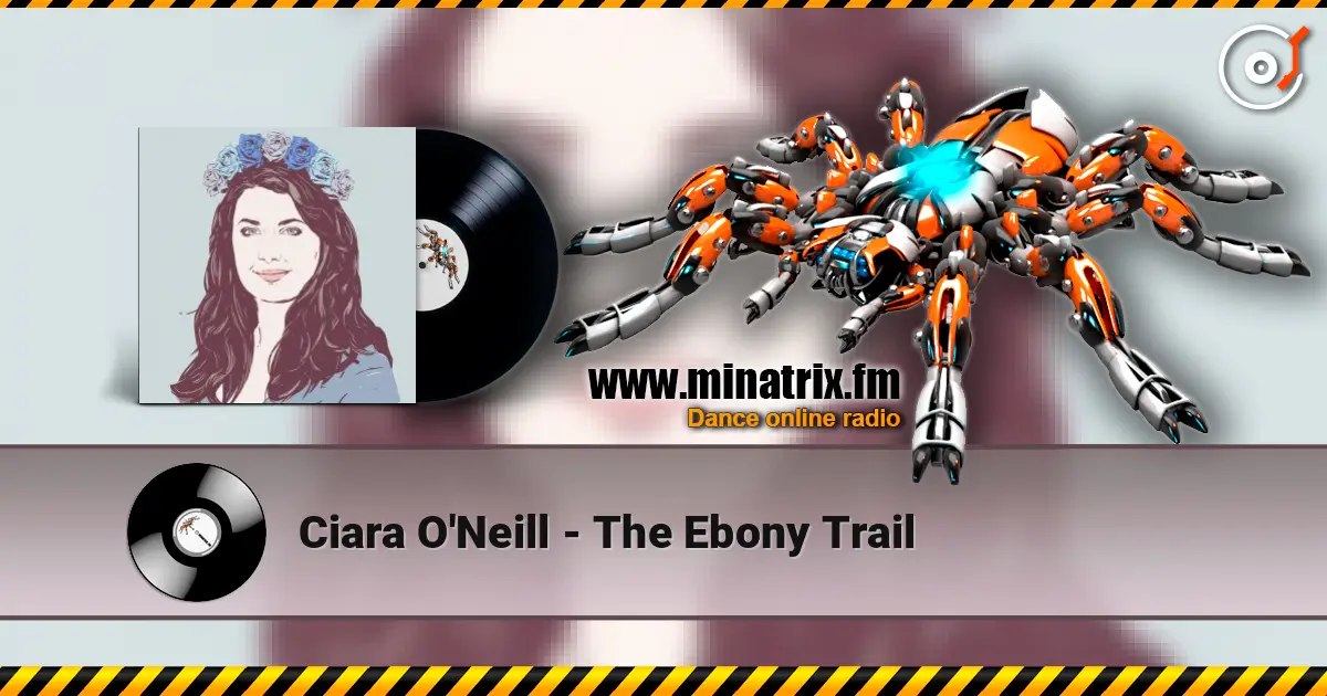 Ciara O'Neill - The Ebony Trail ������� ���������