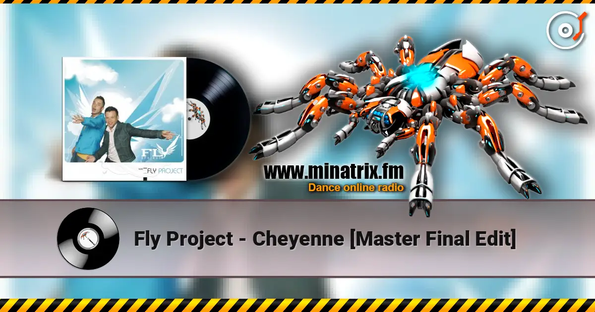 Fly Project - Cheyenne [Master Final Edit] ������� ���������