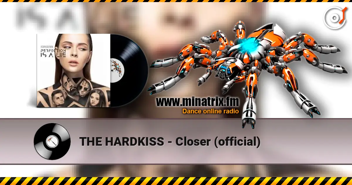 THE HARDKISS - Closer (official) ������� ���������