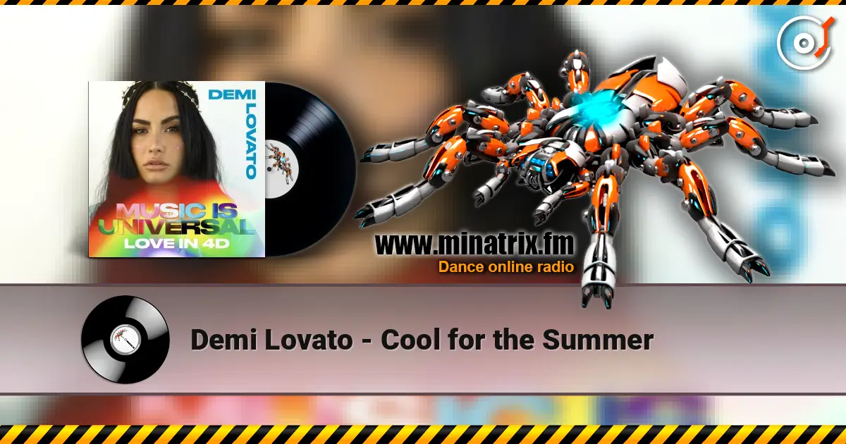 Demi Lovato - Cool for the Summer listen online in high quality | Minatrix.FM