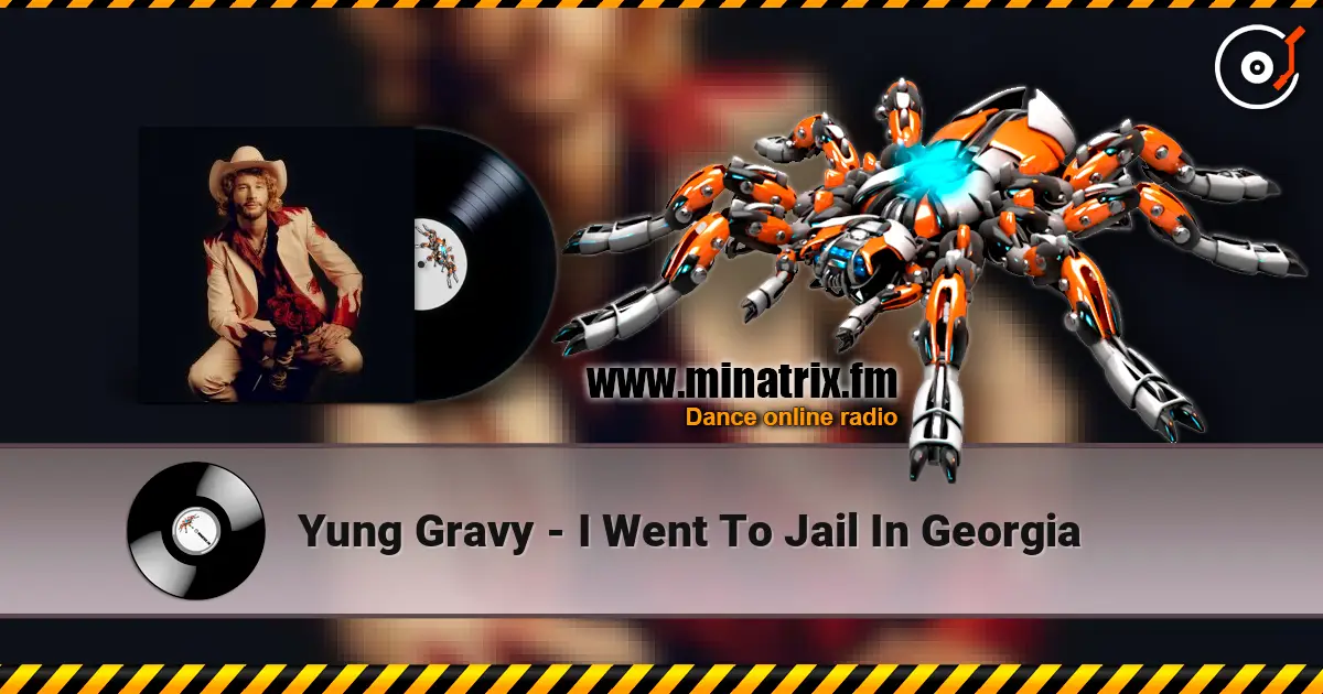 Yung Gravy - I Went To Jail In Georgia слухати онлайн у високій якості | Minatrix.FM