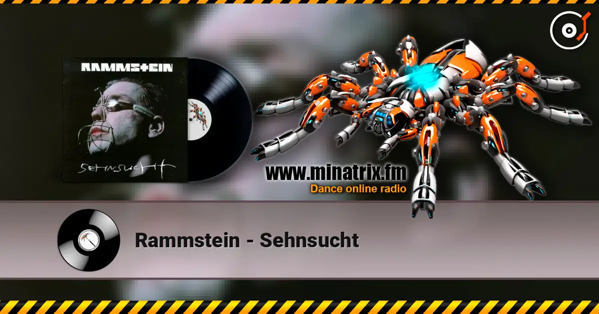Rammstein - Sehnsucht слухати онлайн у високій якості | Minatrix.FM