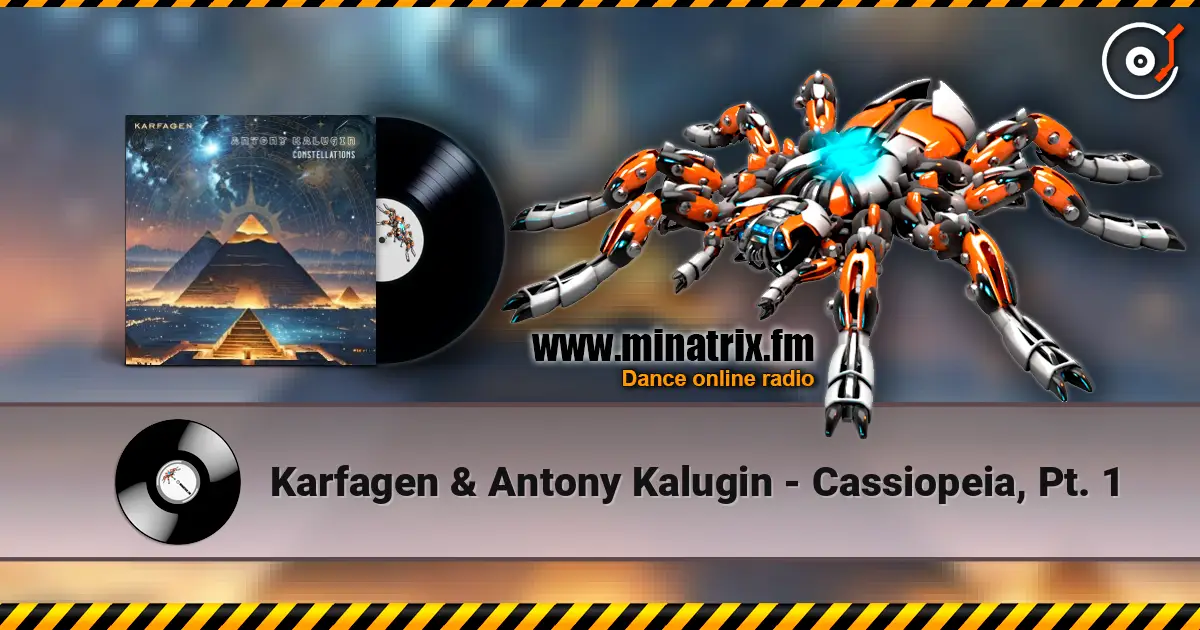 Karfagen & Antony Kalugin - Cassiopeia, Pt. 1 слухати онлайн у високій якості | Minatrix.FM