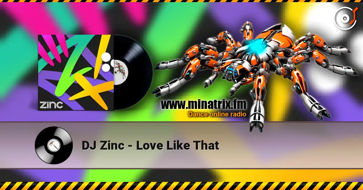 DJ Zinc - Love Like That ������� ���������