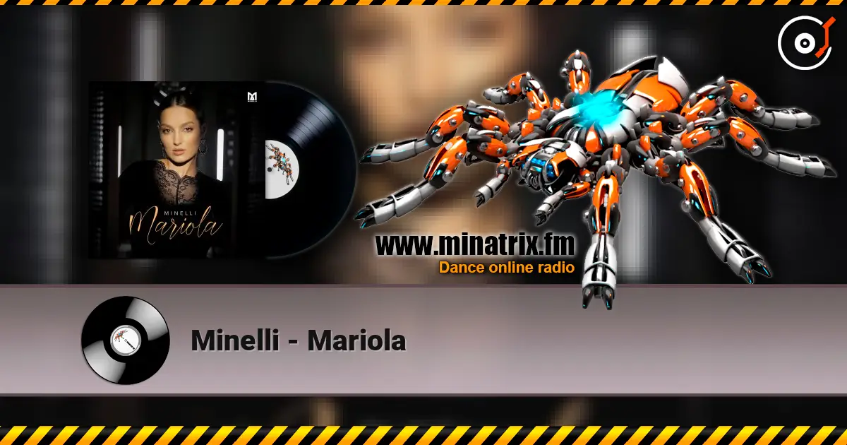 Minelli - Mariola слухати онлайн у високій якості | Minatrix.FM