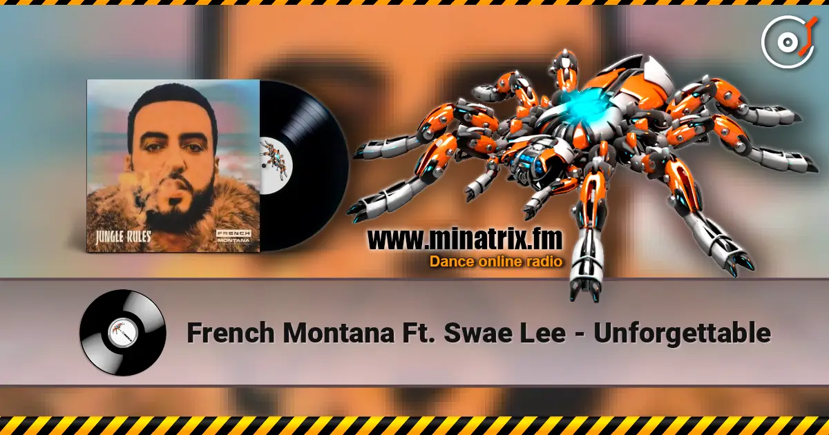 French Montana Ft. Swae Lee - Unforgettable ������� ���������