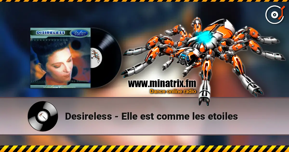 Desireless - Elle est comme les etoiles слухати онлайн у високій якості | Minatrix.FM