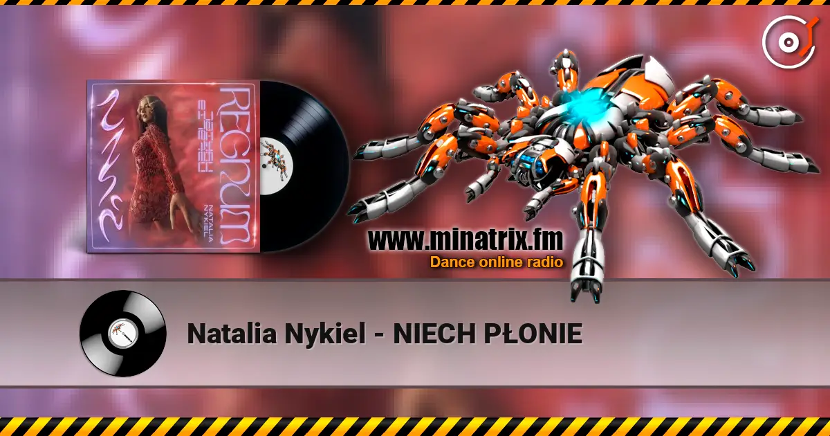 Natalia Nykiel - NIECH PŁONIE слухати онлайн у високій якості | Minatrix.FM