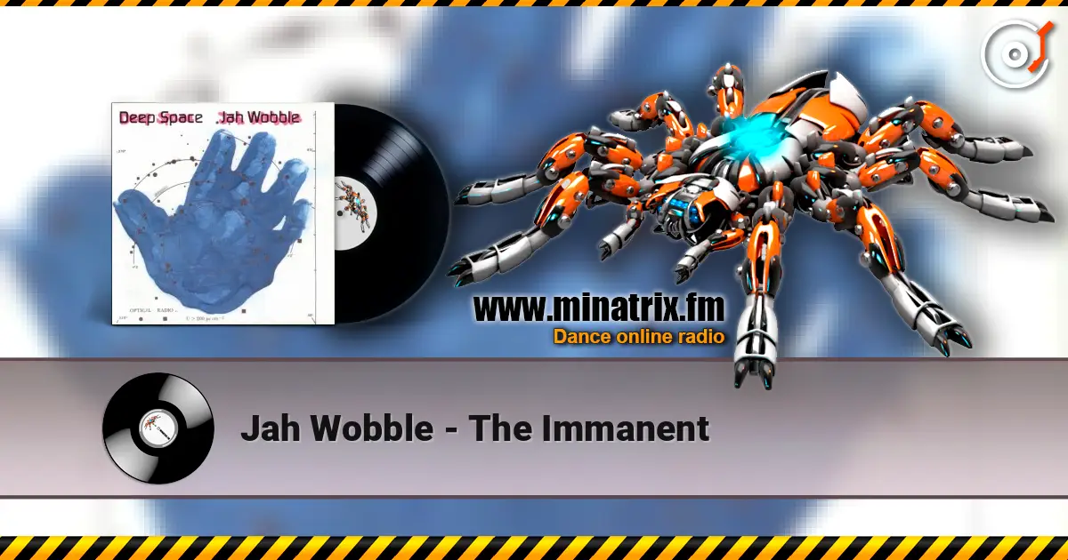 Jah Wobble - The Immanent ������� ���������