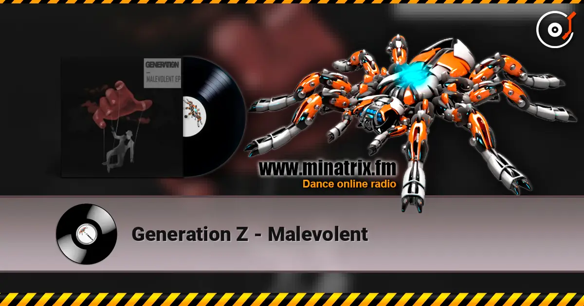 Generation Z - Malevolent ������� ���������